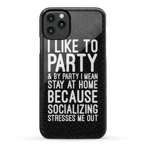 Socializing Stresses Me Out Phone Case